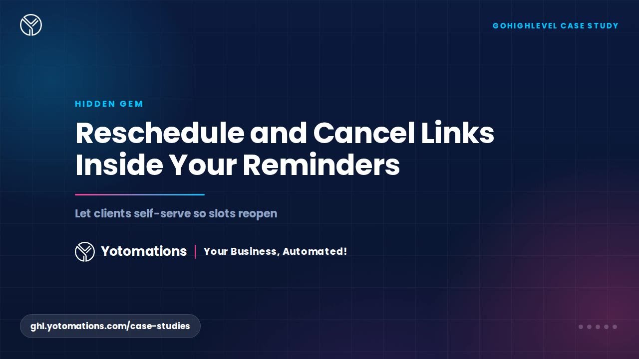 Add Reschedule and Cancel Links to Appointment Reminders