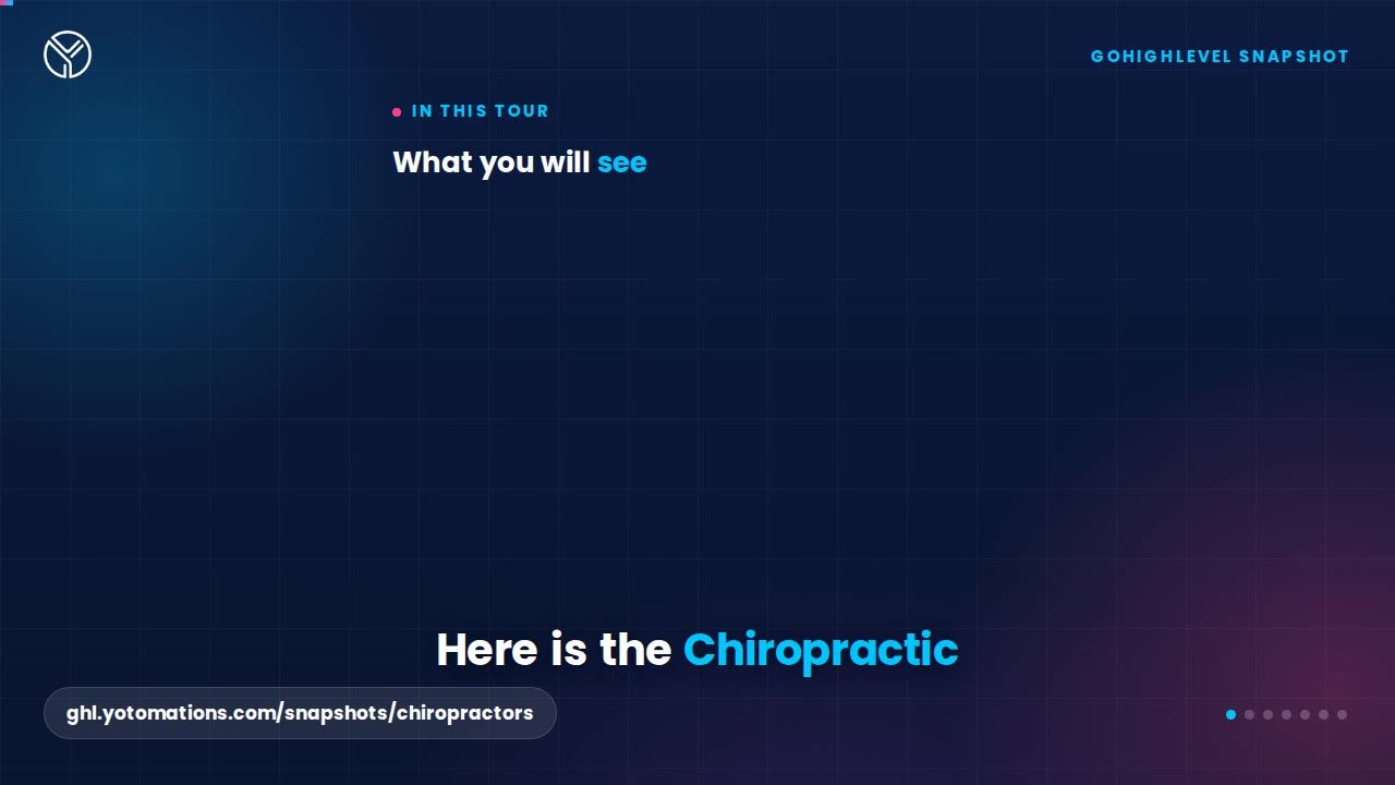 Chiropractic GoHighLevel snapshot, a quick tour