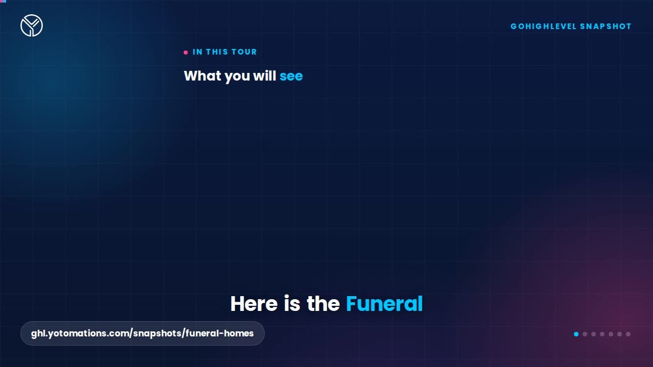 Funeral Home GoHighLevel snapshot, a quick tour