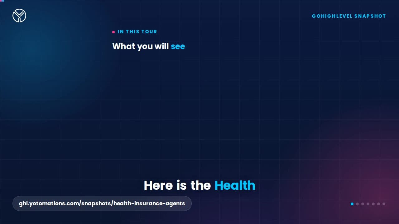 Health Insurance GoHighLevel snapshot, a quick tour