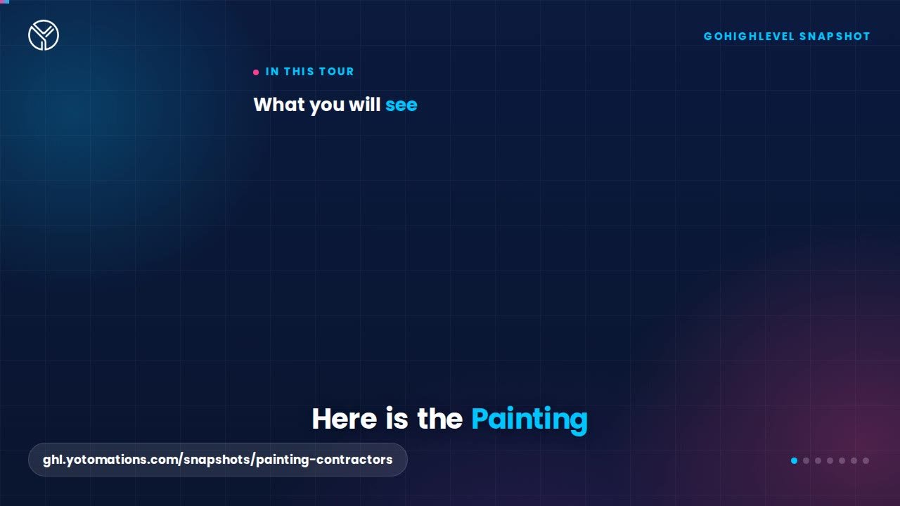 Painting Contractor GoHighLevel snapshot, a quick tour